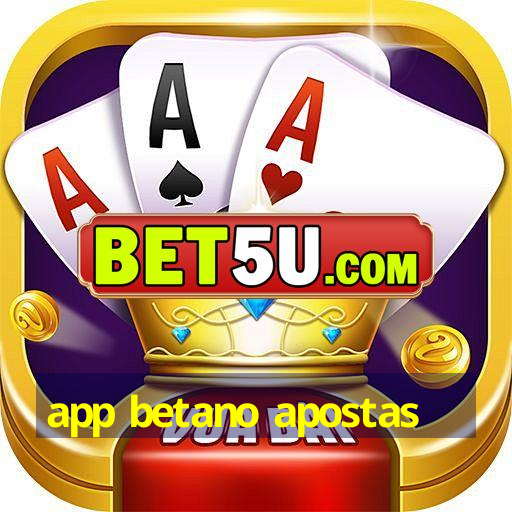 app betano apostas